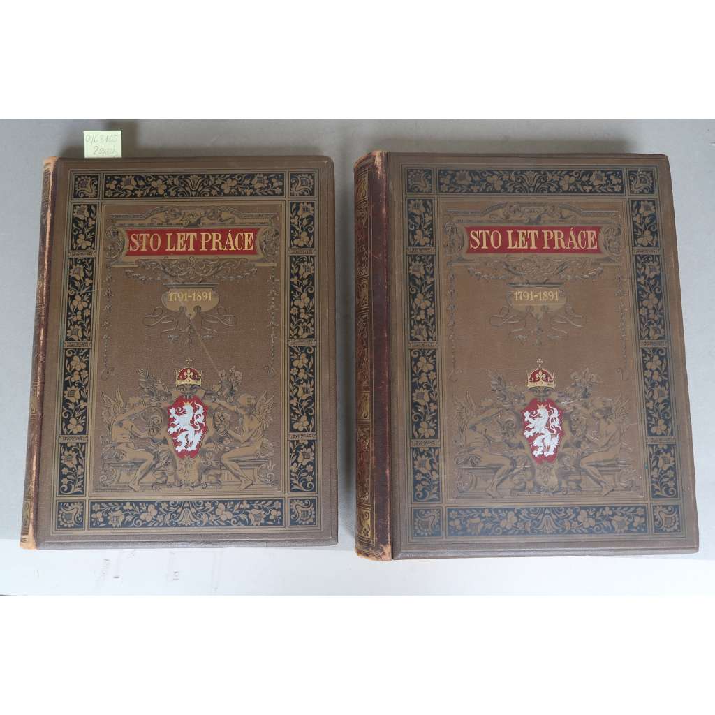 STO LET PRÁCE 1-3 KOMPLET Jubilejní zemská výstava v Praze 1891 - 2x KRÁSNÁ SECESNÍ VAZBA - KŮŽE