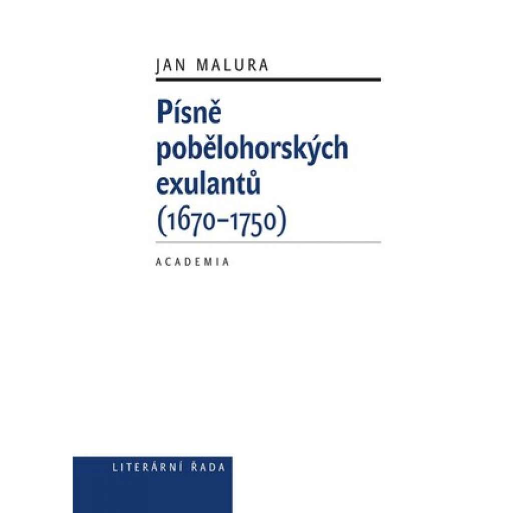 Písně pobělohorských exulantů Písně pobělohorských exulantů