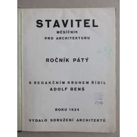 Stavitel, měsíčník pro architekturu, ročník V., 1924 POŠKOZ. (časopis, moderní architektura) -