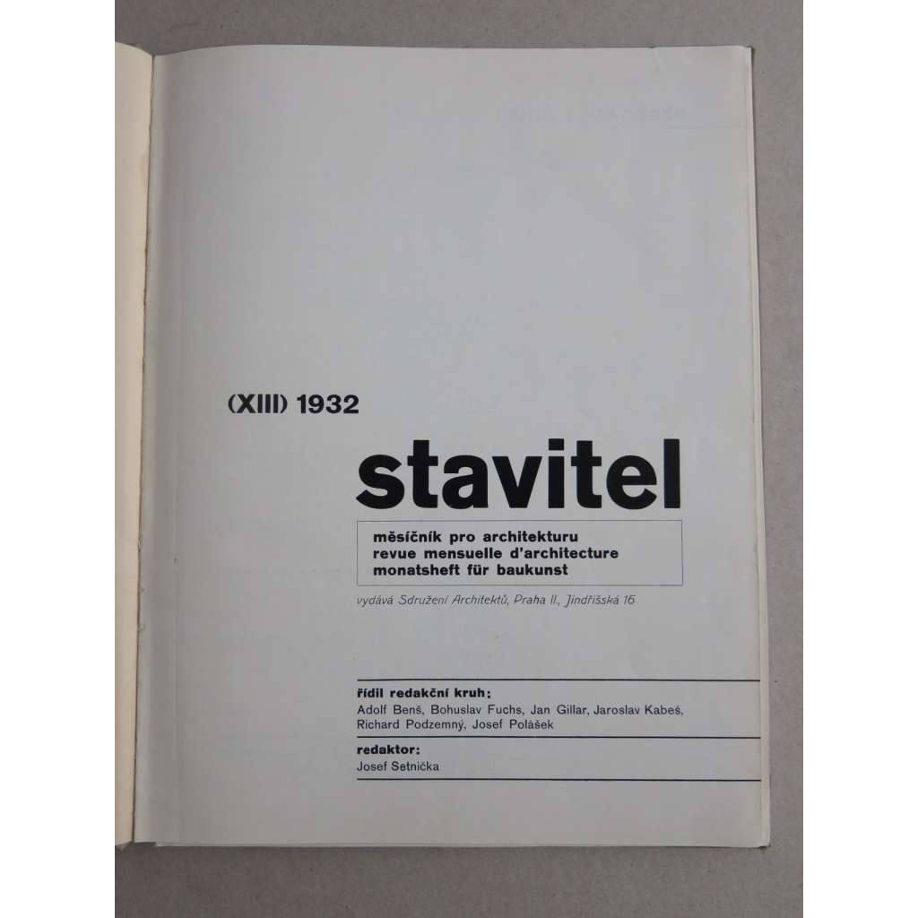 Stavitel, měsíčník pro architekturu, ročník XIII., 1932 POŠKOZENO (časopis, moderní architektura)