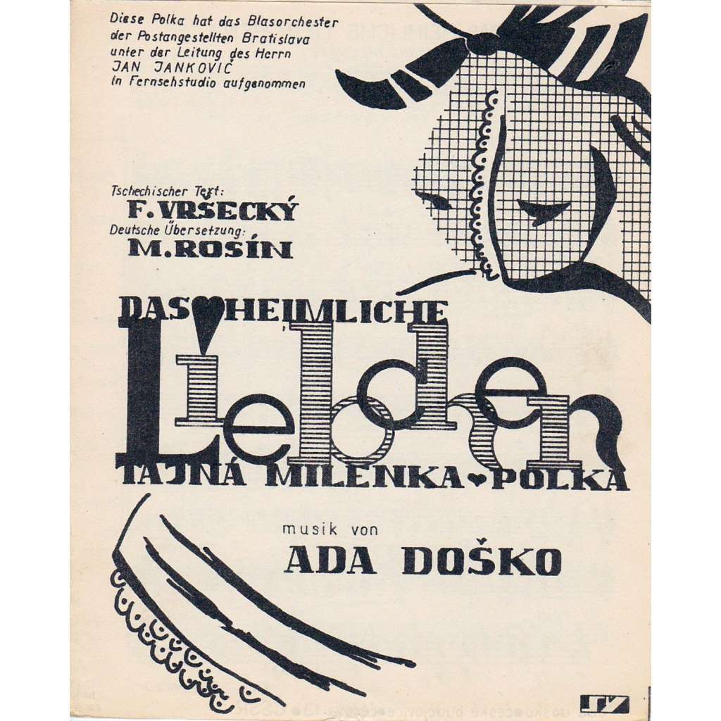 Das heimliche Liebchen (Tajná milenka)