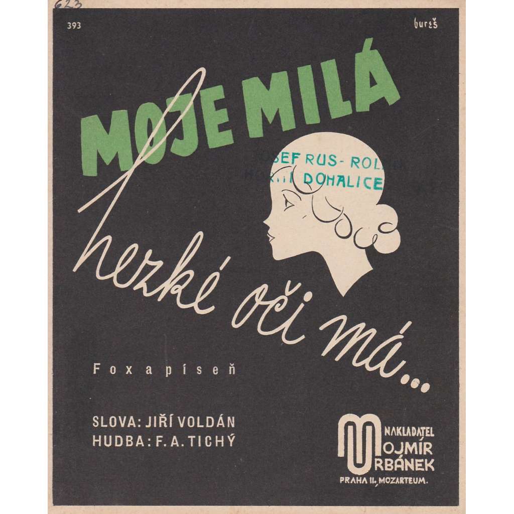 Moje milá hezké oči má...