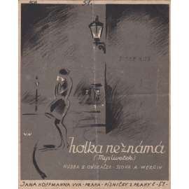 Holka neznámá - Mysliveček