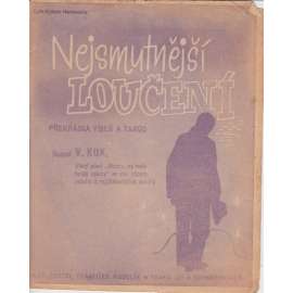 Nejsmutnější loučení
