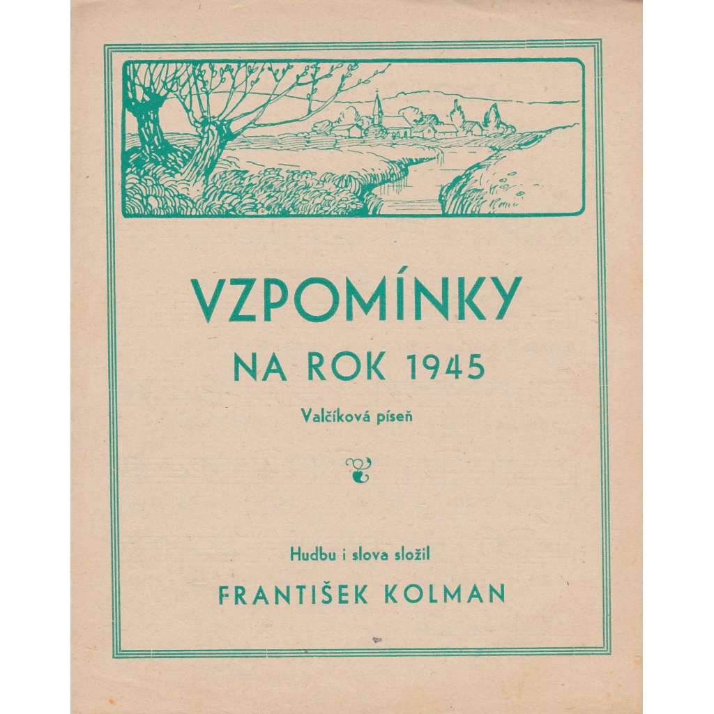 Vzpomínky na rok 1945