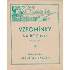 Vzpomínky na rok 1945