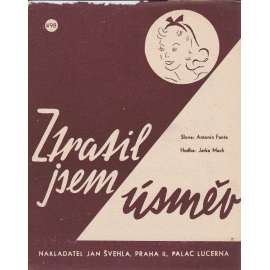 Ztratil jsem úsměv