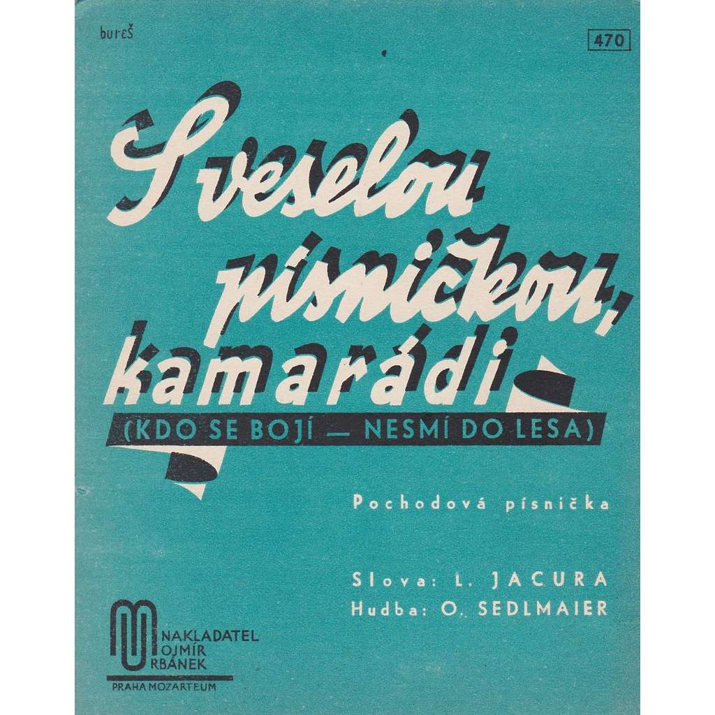 S veselou písničkou kamarádi