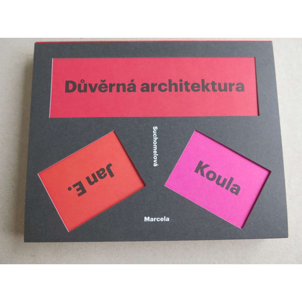 Jan E. Koula: Důvěrná architektura