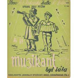 Muzikant byl táta