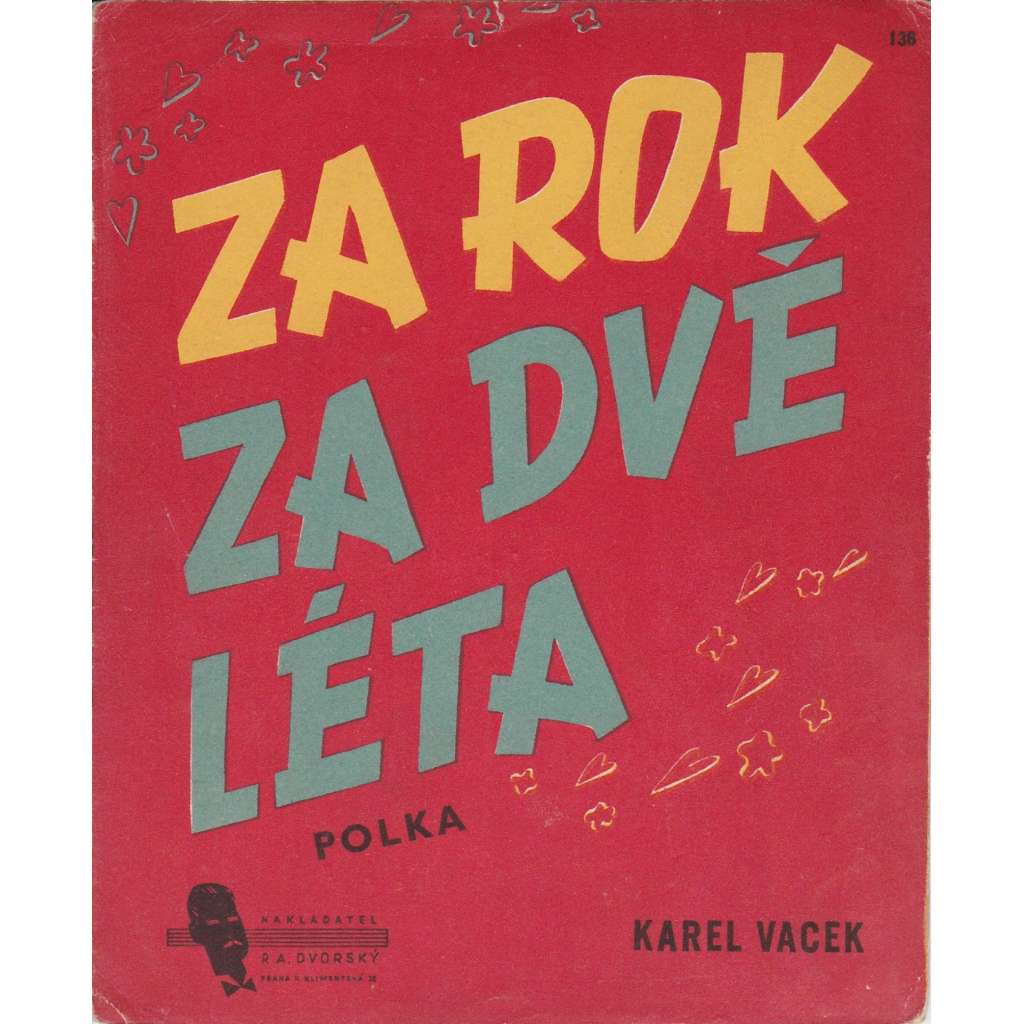 Za rok, za dvě léta