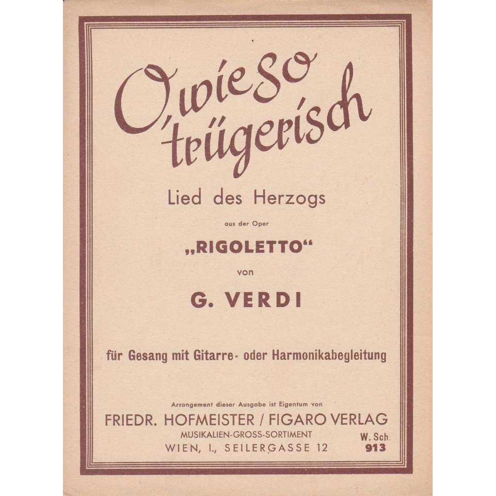 O, wie so trügerisch