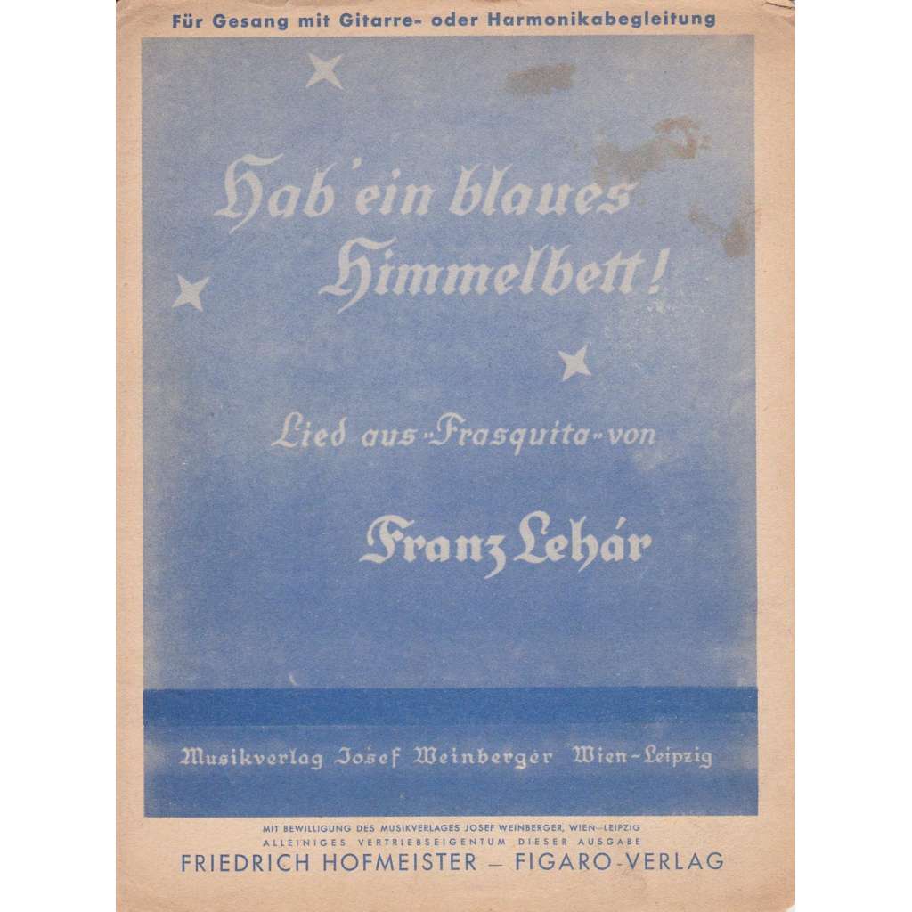 Hab´ein blaues Himmelbett!