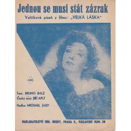 Jednou se musí stát zázrak...