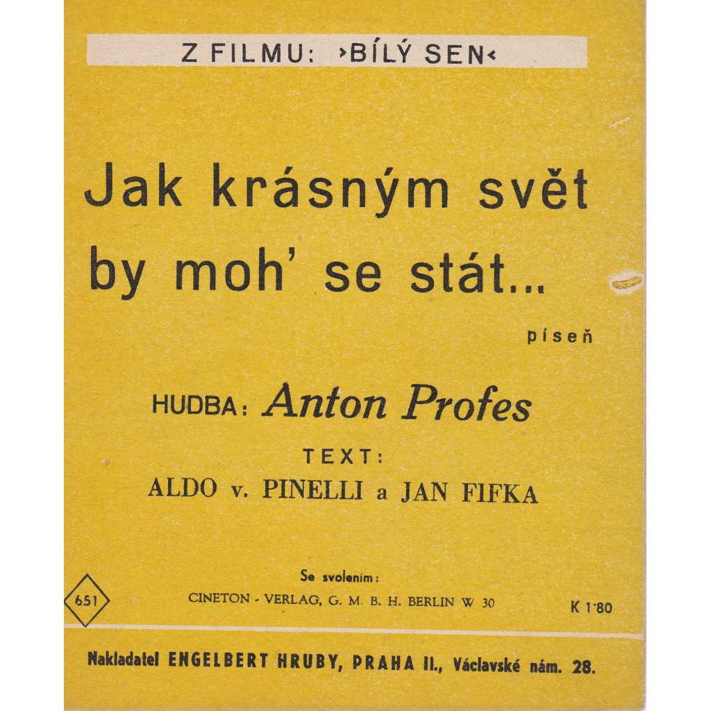 Jak krásným svět by moh´ se stát