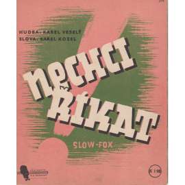 Nechci říkat