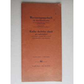 Kniha došlého zboží pro Maloobchod - Wareneingangsbuch fur den Enzelhandel