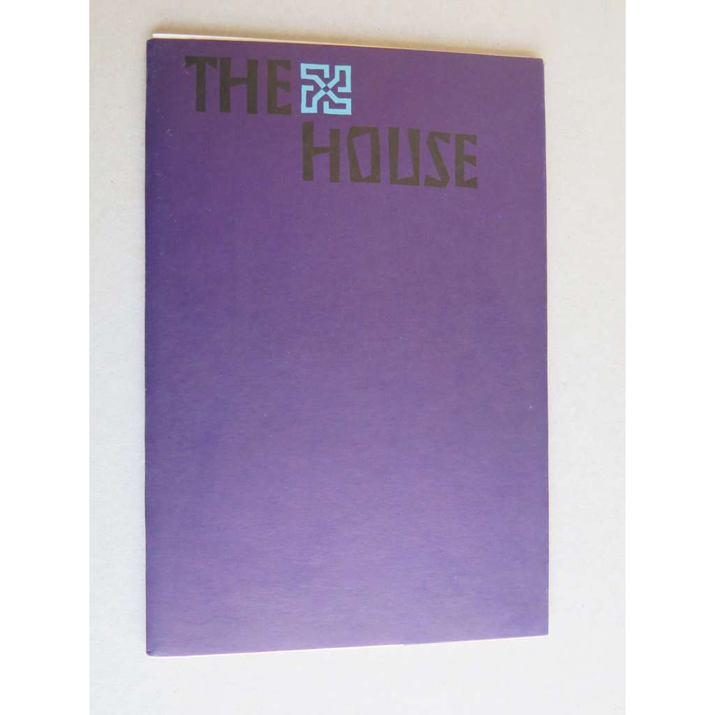 The House. O knize Vojtěcha Preissiga - (Vojtěch Preissig, secese, typografie)