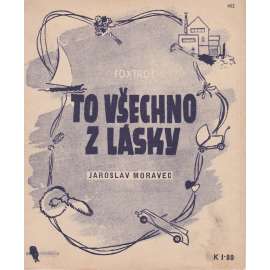 To všechno z lásky