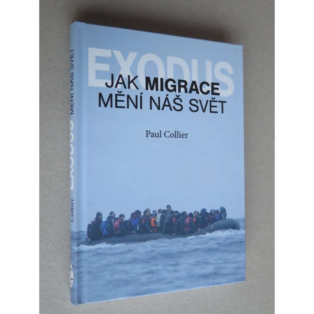 Exodus  Jak migrace mění náš svět?