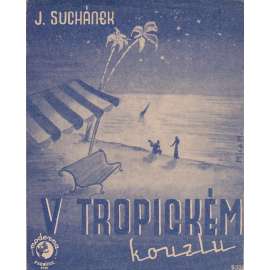 V tropickém kouzlu