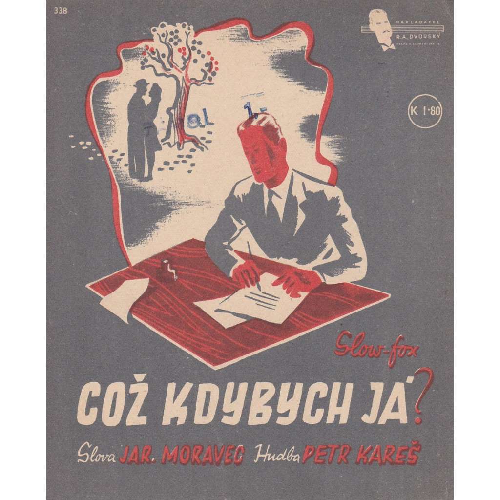 Což kdybych já...
