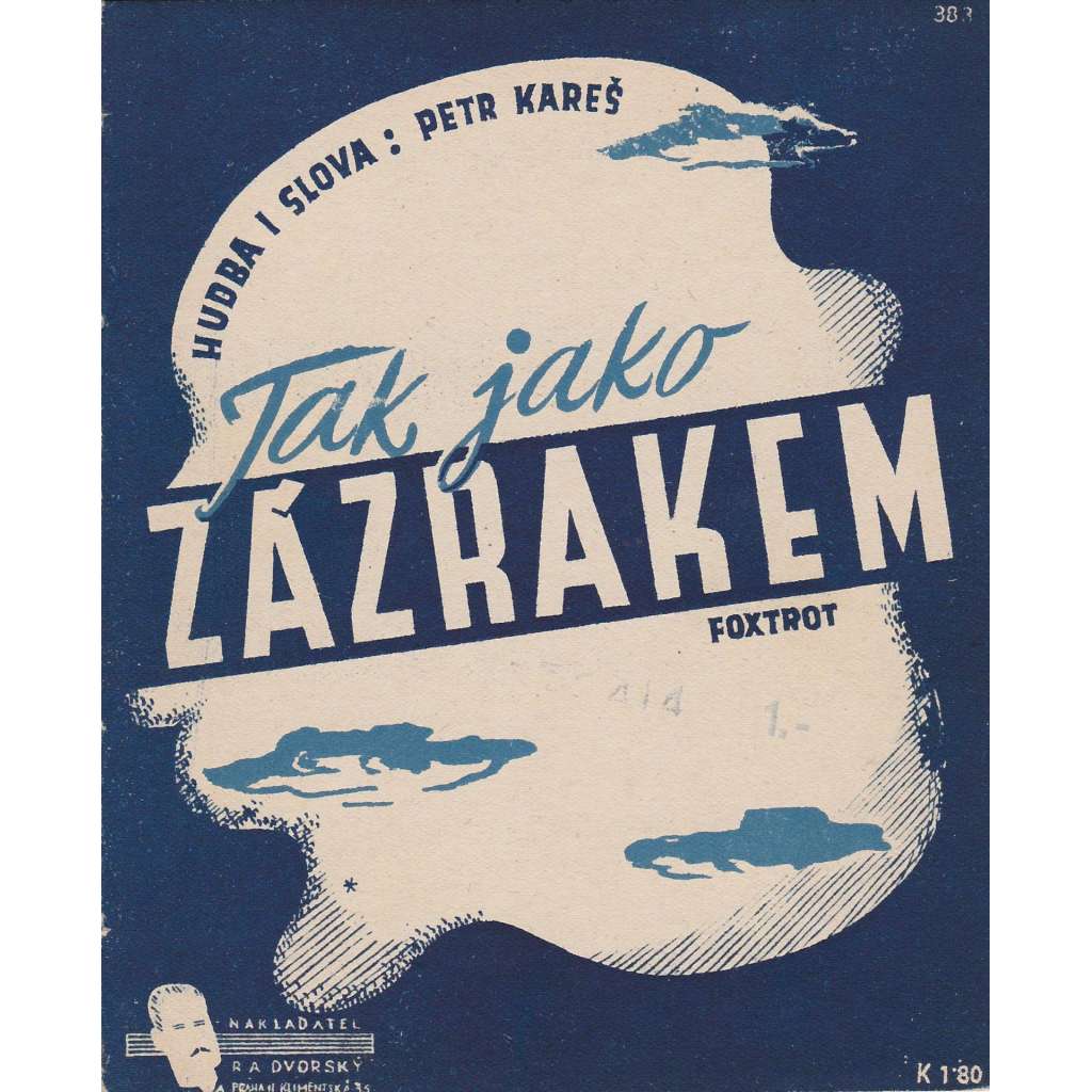 Tak jako zázrakem - foxtrot, písnička