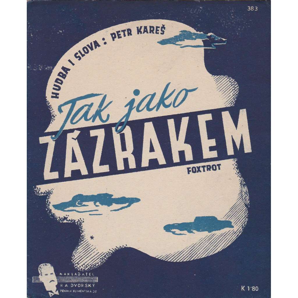Tak jako zázrakem - foxtrot, písnička