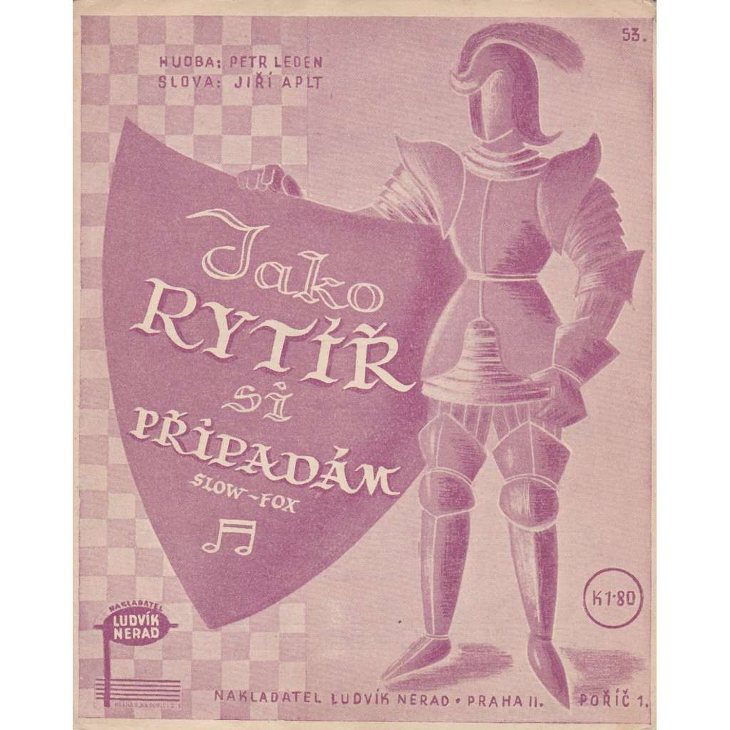 Jako rytíř si připadám
