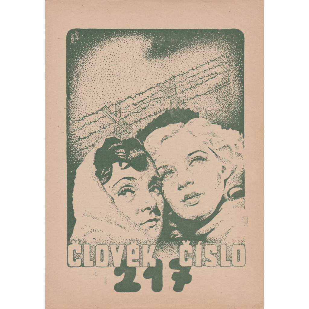 Člověk číslo 217. Bio-program v obrazech. Filmový prospekt z kina.