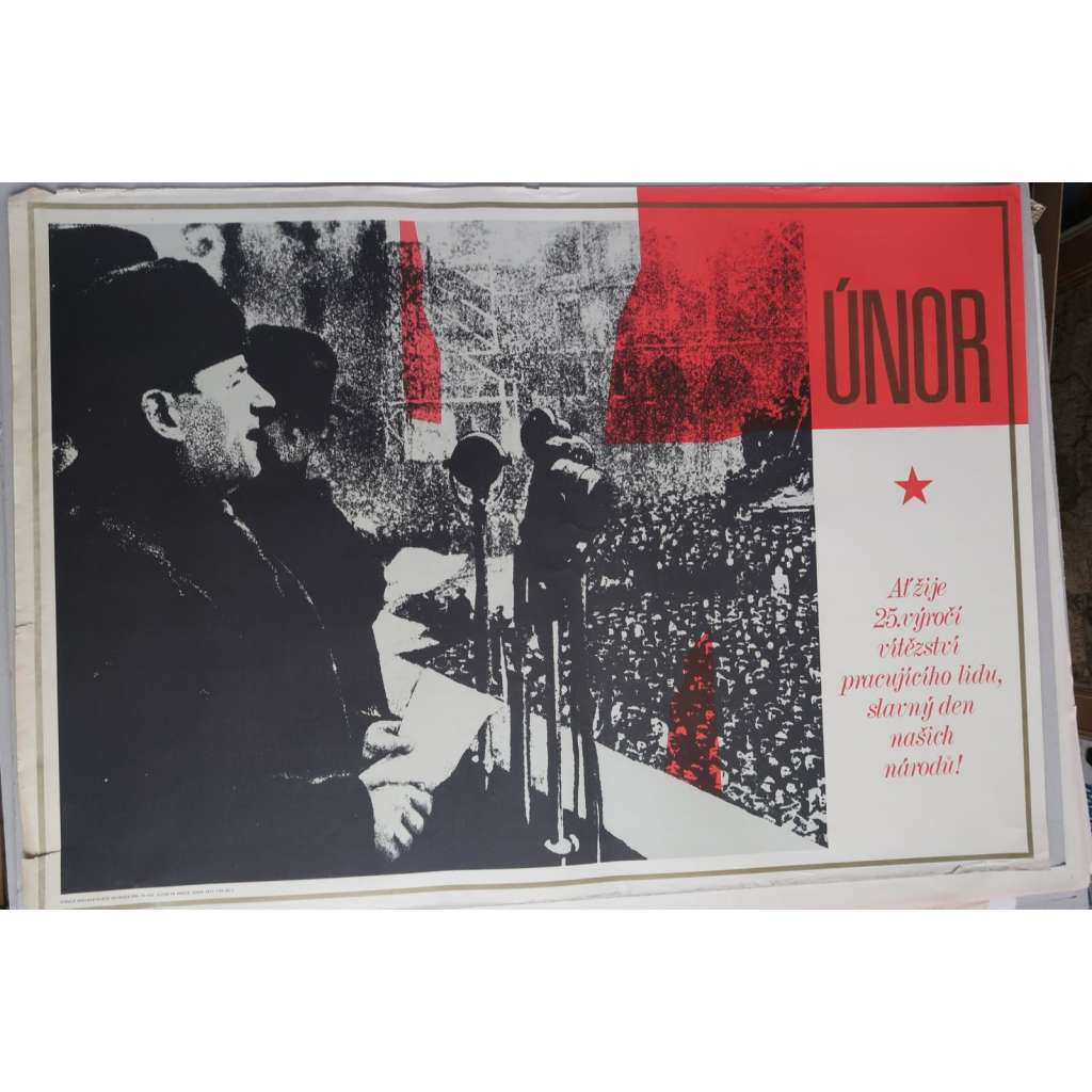 Plakát - Vítězný únor 25. výročí - komunismus, propaganda (1973) - Klement Gottwald