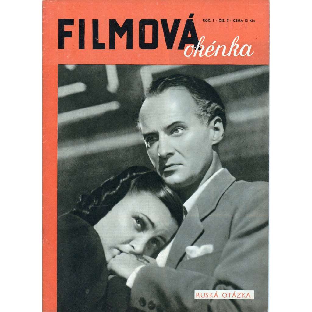 Ruská otázka. Filmová okénka - list náročného filmového diváka. Ročník I, číslo 7.