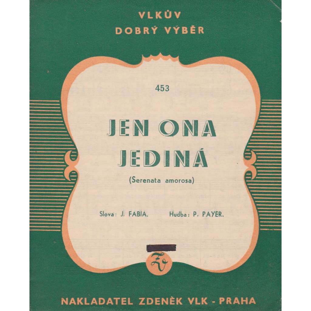 Jen ona jediná