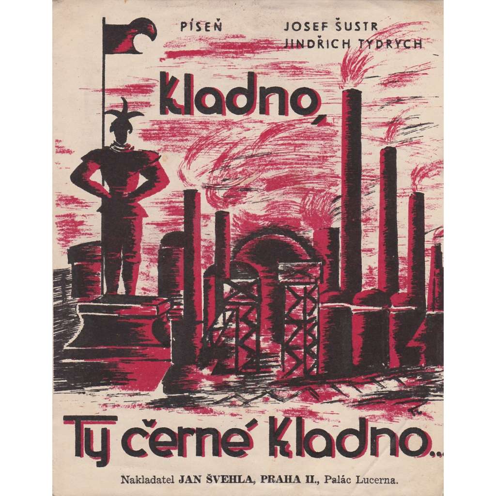 Kladno, ty černé Kladno!