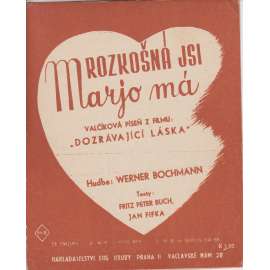 Rozkošná jsi Marjo má