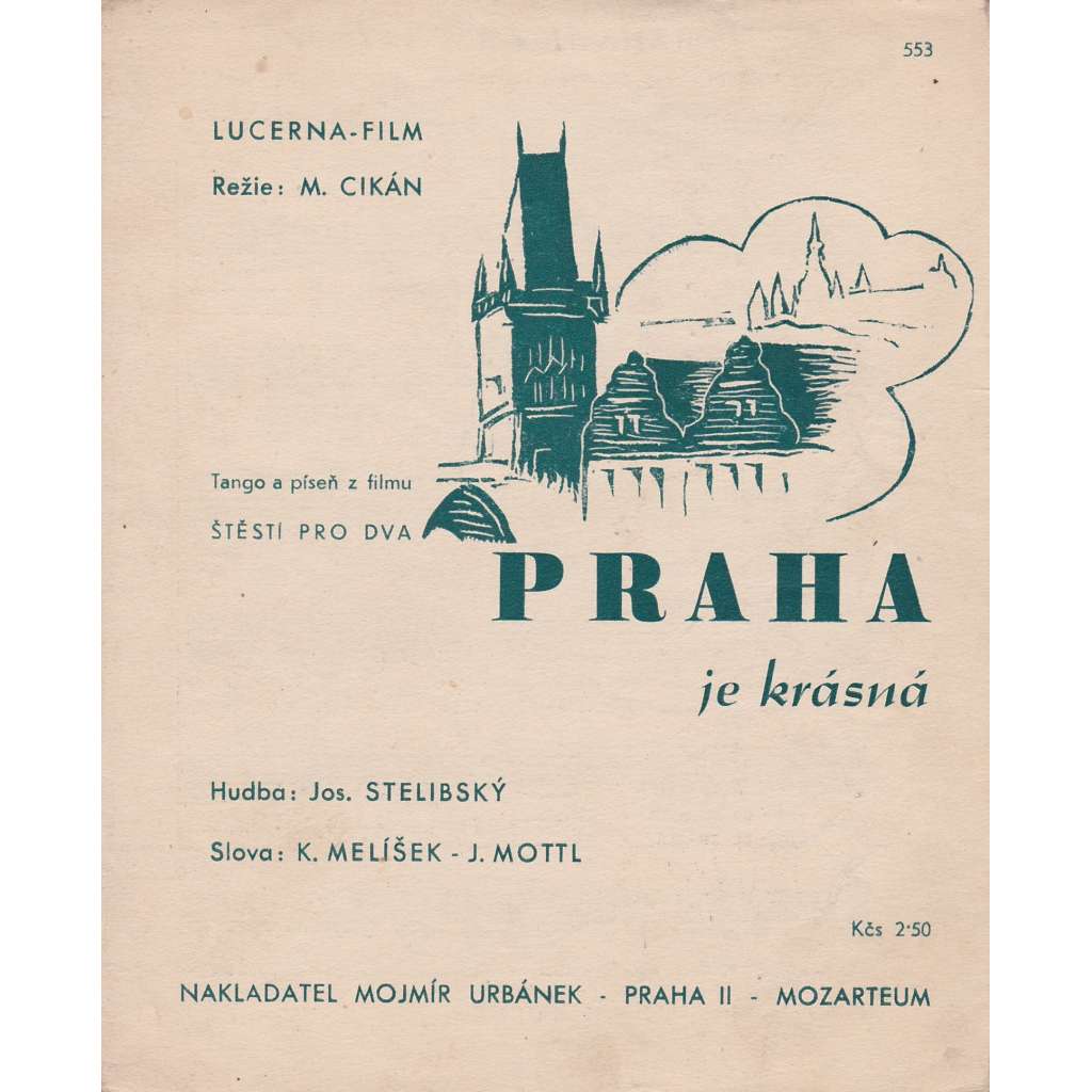 Praha je krásná