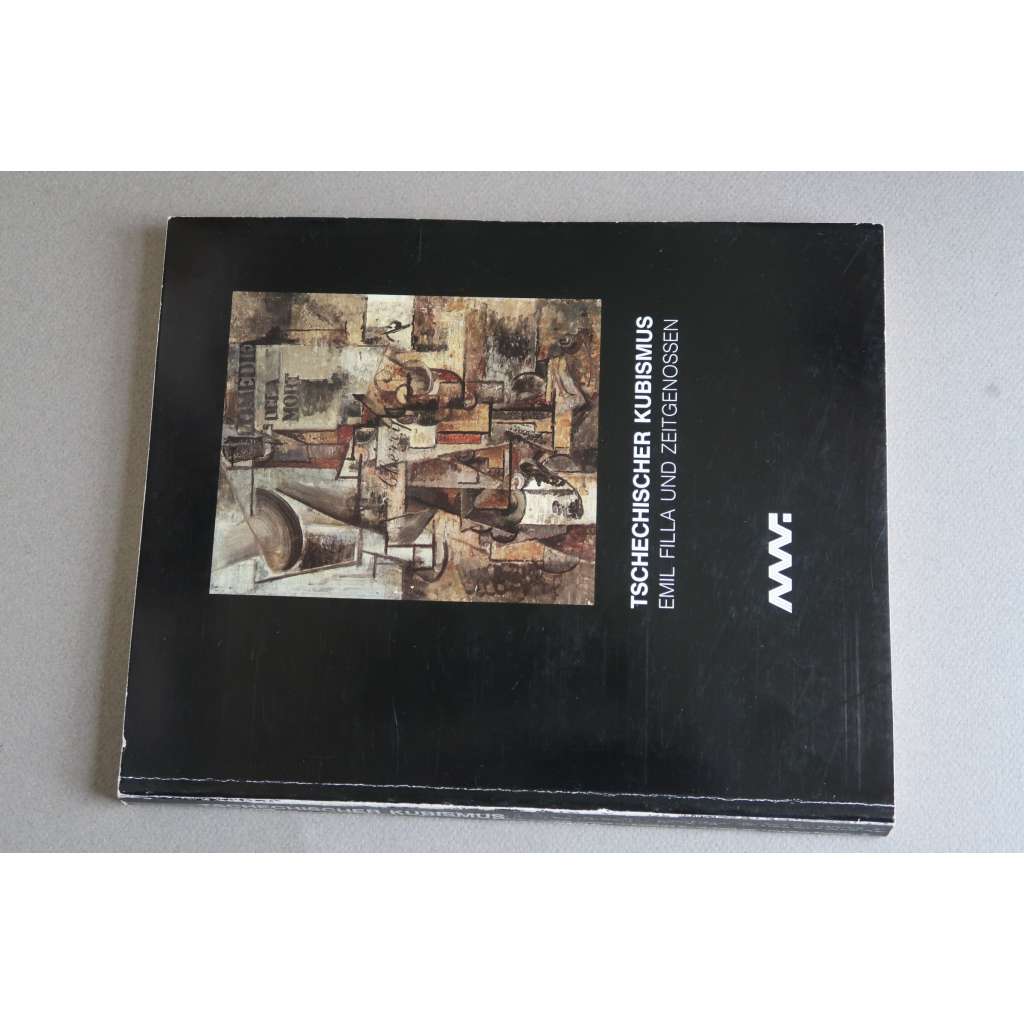 Tschechischer Kubismus. Emil Filla und Zeitgenossen [český kubismus, Emil Filla a současníci; moderní umění NJ]