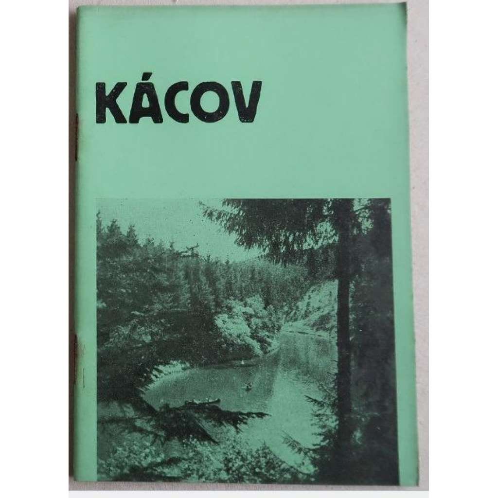 Kácov - výletní místo Posázaví (průvodce) - [v okrese Kutná Hora] zelená obálka