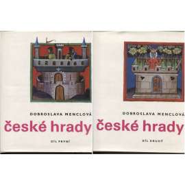 České hrady I. a II. díl (2 svazky) [středověké stavby, románské a gotické, stavební dějiny, vývoj hradní architektury, opevněná feudální panská sídla doby přemyslovské, Václava IV., husitství, jagellonské; obranné věže, opevnění, hradby, kastel, hrad]