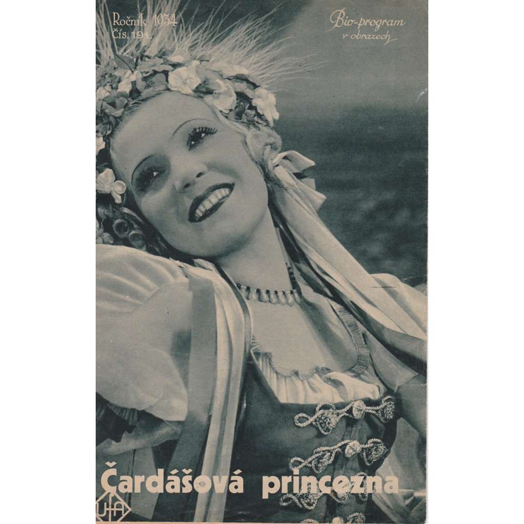 Čardášová princezna. Bio-program v obrazech. Filmový prospekt z kina. (režie Jiří Jacobi, hrají M. Eggerthová, J. Söhnker)