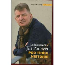 Pod tíhou historie (Jiří Padevět)