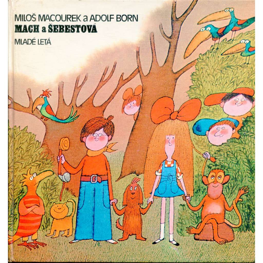 Mach a Šebestová (text slovensky) - ilustrace Adolf Born