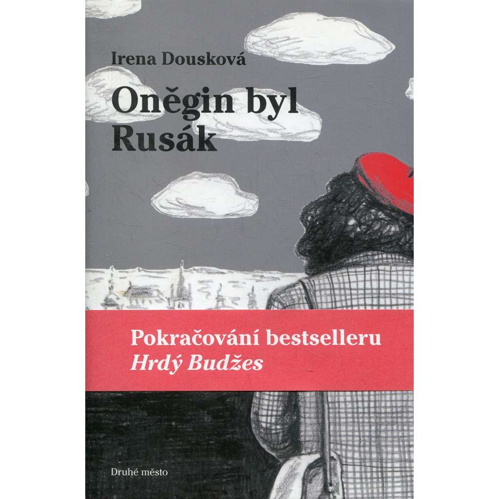 Oněgin byl Rusák (Série: Helenka Součková)
