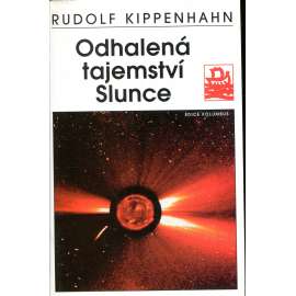 Odhalená tajemství Slunce Odhalená tajemství Slunce