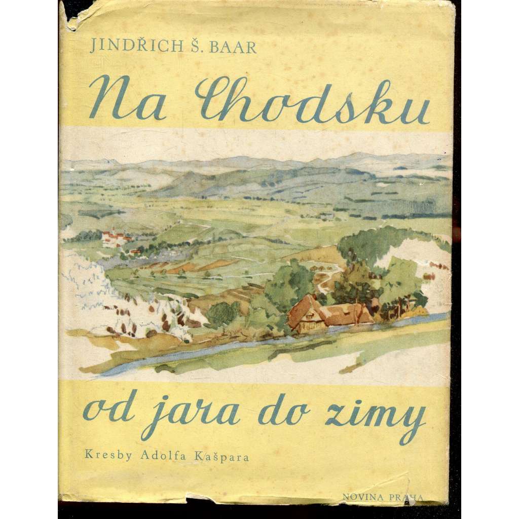 Na Chodsku od jara do zimy (Chodsko)