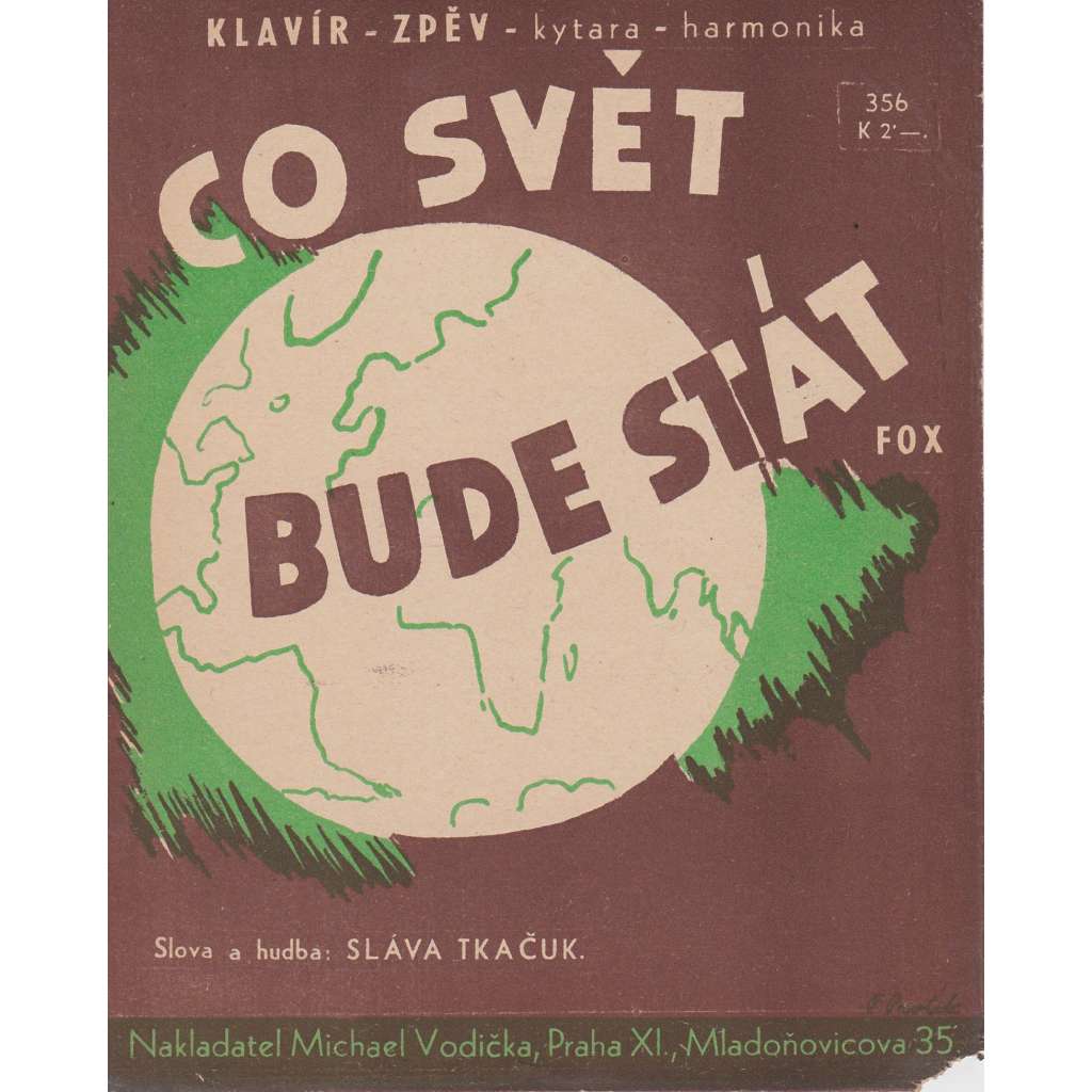 Co svět bude stát