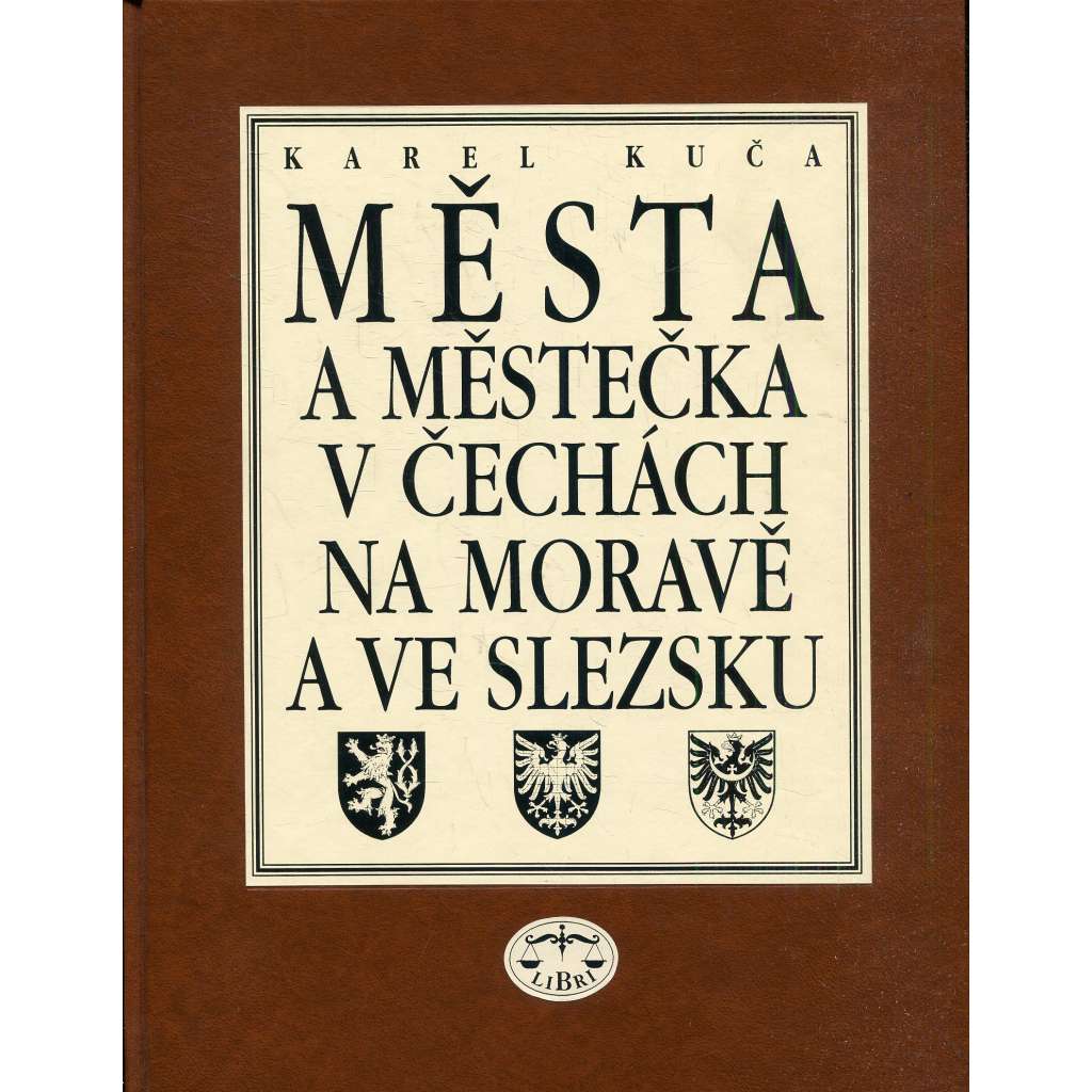 Města a městečka v Čechách, na Moravě a ve Slezsku, Kolí-Mi (3. díl) [Kolín, Libavá, Lovosice, Lovosice, Litoměřice, Liberec, Kynšperk, Kutná Hora, Kunštát, Krupka, Krnov, Kralupy, Králíky, Kouřim, Kostelec, Koryčany]