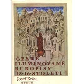 České iluminované rukopisy 13.-16. století [knižní malba středověku a renesance]