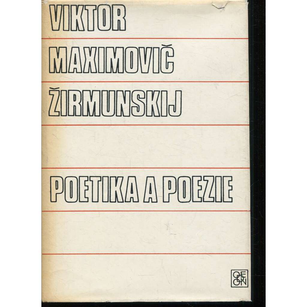 Poetika a poezie [Z obsahu: rým a jeho historie, poetika, metrika, rytmizovaná próza, literární věda]