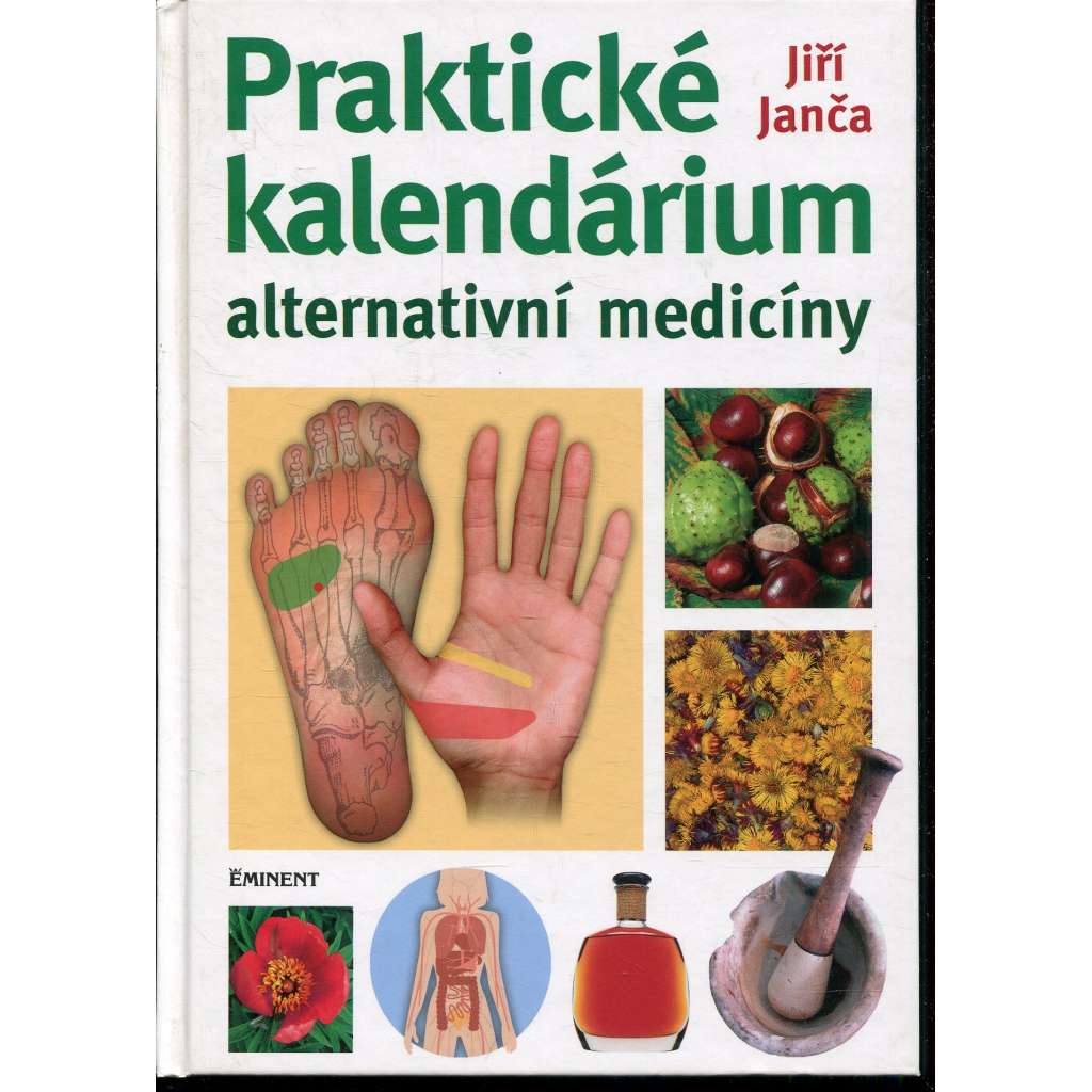 Praktické kalendárium alternativní medicíny